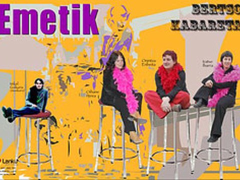 Emetik, cabaret de bertsos