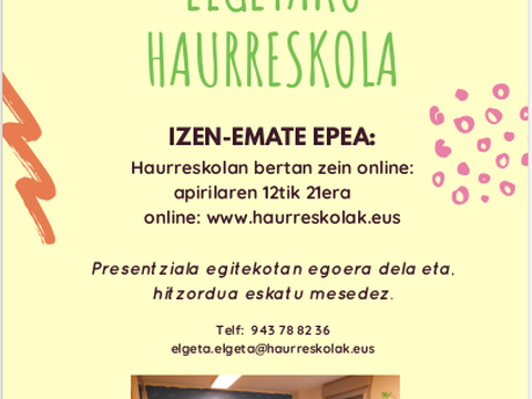 Haurreskolan izena emateko epea apirilaren 12tik 22ra zabalik